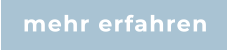 mehr erfahren